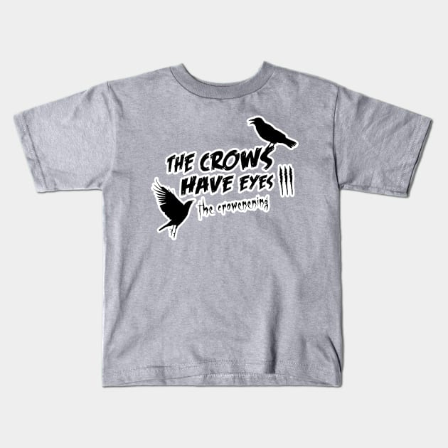 The crows movie schitts creek Kids T-Shirt by Prita_d